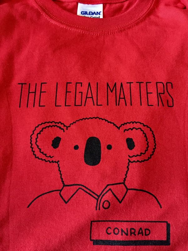 The Legal Matters -Conrad T-Shirt