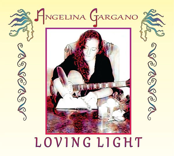 'Loving Light' By Angelina Gargano (CD)