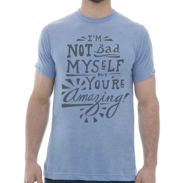 You're Amazing T-shirt (Unisex blue)