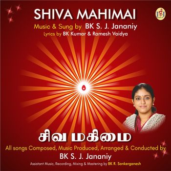 "Shivamahimai - Bramha kumaris - Music & Sung by S. J. jananiy with P. Unnikrishnan (18-05-2017)
