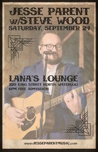 Lana's Lounge w/ Steve Wood