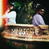 Songs To The Other Side by Minarcshe