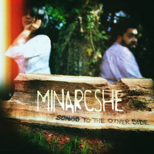 Minarcshe's debut album "songs to the other side" is out!
Buy the CD and get a free download link as well