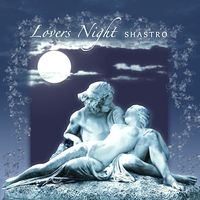 Lovers Night (mp3) by Shastro