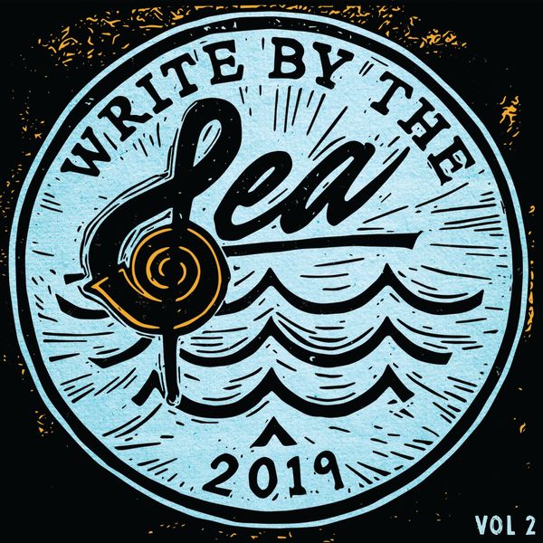 Our 2nd Annual "Write By The Sea" album is out now!