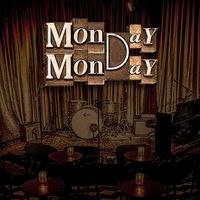 Monday Monday at the Hotel Cafe