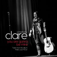 Clare O'Mahony-SINGLE LAUNCH-"You Are Gonna Be Mine"