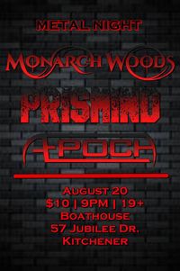 PRISMIND opens for Monarch Woods w/ Aepoch