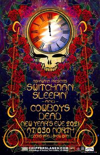 Switchman Sleepin' & Cowboy's Dead "Live on the Lanes"