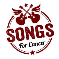 Songs For Cancer Benefit