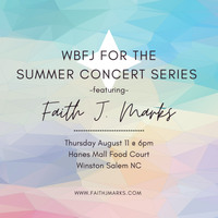 Faith J Marks @ WBFJ for the Summer Concert Series