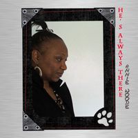 He's Always There  album by Annie Woode : Christian Music Online
