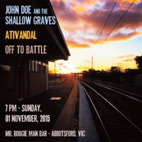 Ativandal, John Doe and the Shallow Graves, Off To Battle