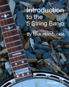 Introduction to the 5 String Banjo