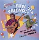 FUN 'N' FRIENDLY SONGS (9138CD)