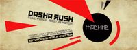 Machine presents DASHA RUSH