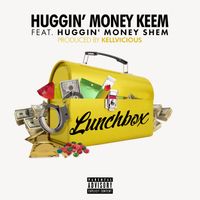 LUNCHBOX by HUGGIN' MONEY KEEM