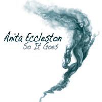 So It Goes by Anita Eccleston