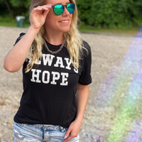 "Always Hope" T-Shirt