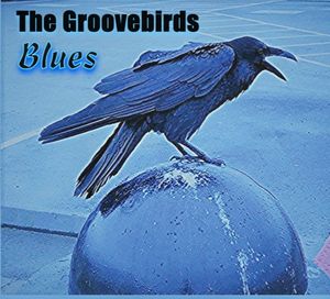 The Groovebirds: Blues (2022)