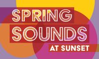 Spring Sounds at Sunset