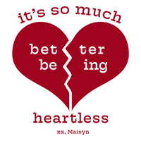 Better Being Heartless Sticker 