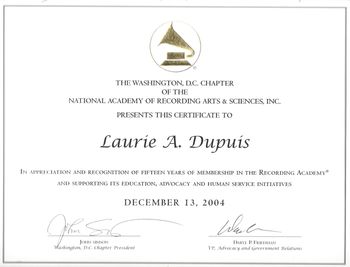 Laurie will be a 25 year member of the Recording Academy this December (2014)
