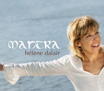Hélène Dalair - Mantra - 2011

