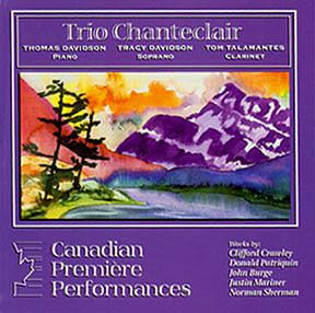 Trio Chanteclair - Canadian Premiere Performances - 2002
