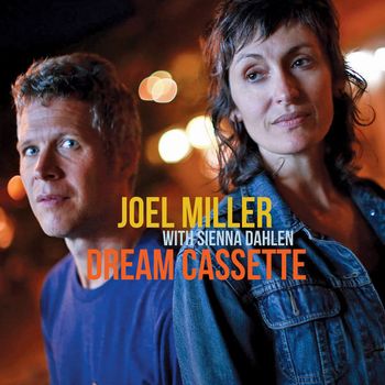 Joel Miller - Dream Cassette - 2016
