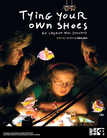 Shira Avni - Tying Your Own Shoes - NFB - 2009
