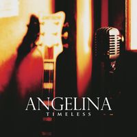 Timeless by Angelina