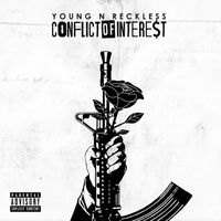 Conflict Of Interest by Young N Reckless 