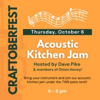Craftoberfest Acoustic Kitchen Jam!