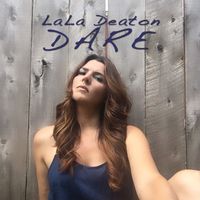 Dare by LaLa Deaton