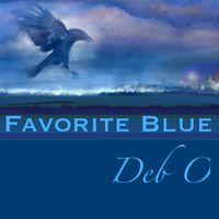 Favorite Blue by Deb O 