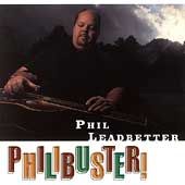 Phil Leadbetter: Philibuster

