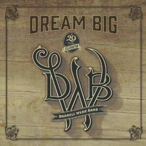 Darrell Webb: Dream Big
