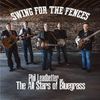 Swing For The Fences: Phil Leadbetter And The All-Stars Of Bluegrass / FREE U.S / SHIPPING **NO SHIPPING OUTSIDE 0F U.S