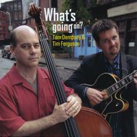 What's Going On by Tom Dempsey/Tim Ferguson