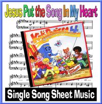 JESUS PUT THE SONG IN MY HEART