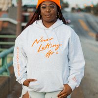 "Never Letting Go" Hooded Sweatshirt 