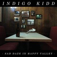 Sad Daze In Happy Valley: CD