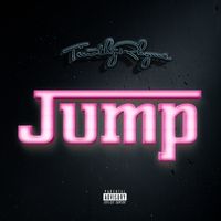 Jump by Timothy Rhyme x Gabriel Velasquez