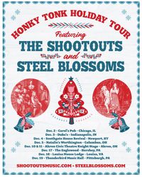Honky Tonk Holiday Tour w/ The Shootouts