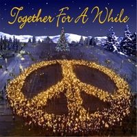 Together for a While  -- Single download