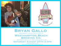Bryan Gallo live at Westhampton Beach Brewing Co.