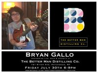 Bryan Gallo live The Better Man Distilling Co.