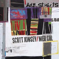 Mer Sal and Scott Kinsey NEW ALBUM "ADJUSTMENTS" Release Party!