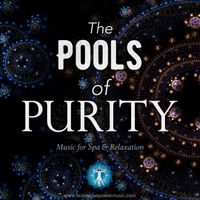 The Pools of Purity by Brainwave Power Music